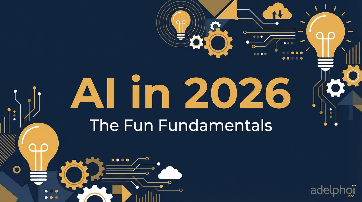 AI in 2026: The Fun Fundamentals course graphic